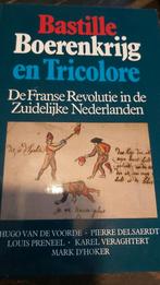 Bastille.Boerenkrijg en tricolore, Overige gebieden, Hugo Van de Voorde, Ophalen of Verzenden, Zo goed als nieuw