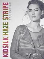 ROWAN Kidsilk Haze Stripe Collection, Enlèvement ou Envoi, Neuf, Tricot, Patron ou Livre