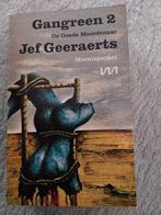 Jef Geeraerts Gangreen 2 De goede moordenaar, Boeken, Ophalen of Verzenden, Zo goed als nieuw