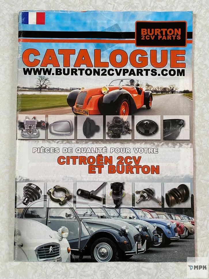 Catalogue Burton Pièces Citroën 2CV Burton 2015 Français, Auto diversen, Handleidingen en Instructieboekjes, Ophalen of Verzenden