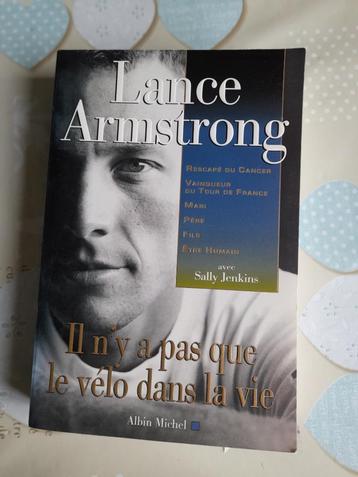 Lance Armstrong, il n'y a pas que le vélo dans la vie