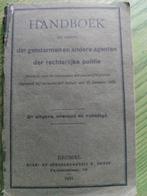 handboek der gendarmen 1921, Boeken, Geschiedenis | Nationaal, Ophalen of Verzenden, 20e eeuw of later, Gelezen, E.guyot