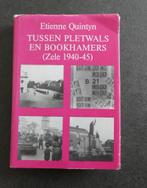 Tussen pletwals en bookhamers - Zele 1940-45, Livres, Guerre & Militaire, Autres sujets/thèmes, Utilisé, Enlèvement ou Envoi
