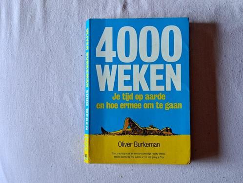 4000 weken je tijd op aarde en hoe ermee om te gaan, Boeken, Advies, Hulp en Training, Ophalen of Verzenden