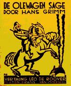 DE OLEWAGEN SAGE door Hans Grimm, Antiek en Kunst, Verzenden