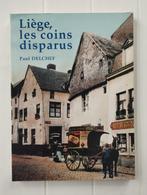 Liège, les coins disparus, Paul Delchef, Utilisé, Enlèvement ou Envoi