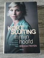 Boek Kortsluiting in mijn hoofd, Boeken, Ophalen, Gelezen, Brenda Froyen, Overige