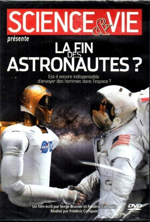 La fin des astronautes ?, CD & DVD, DVD | Documentaires & Films pédagogiques, Neuf, dans son emballage, Science ou Technique, Tous les âges