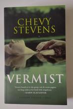 Chevy Stevens - Vermist, Comme neuf, Enlèvement