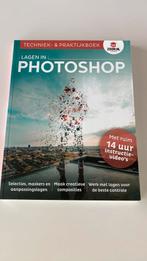 Techniek-en praktijkboek - Lagen in Photoshop, Boeken, Informatica en Computer, Ophalen of Verzenden, Zo goed als nieuw, Software