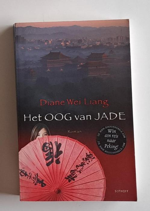 Het oog van jade – Diane Wei Liang, Boeken, Literatuur, Gelezen, Ophalen of Verzenden