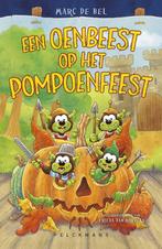 het oenbeest op het pompoenfeest (1116), Boeken, Ophalen of Verzenden, Nieuw, Marc de Bel, Fictie