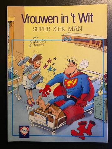 VROUWEN IN 'T WIT - RECLAME -  Fina - Super-ziek-man beschikbaar voor biedingen