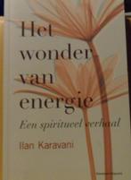 Het wonder van energie, Ilan Karavani, Ophalen of Verzenden, Zo goed als nieuw