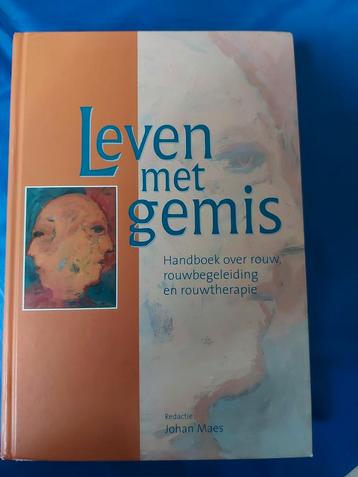Leven met gemis handboek ober rouw, begeleiding en therapie  beschikbaar voor biedingen