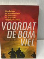 Voordat de bom viel cynrik de decker, Boeken, Oorlog en Militair, Ophalen of Verzenden, Tweede Wereldoorlog, Zo goed als nieuw