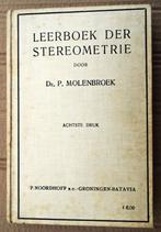 Leerboek der Stereometrie - 1934 - P. Molenbroek (1861-1945), Dr. Paul Molenbroek (1861-1945), Autres sciences, Utilisé, Envoi