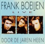 Frank Boeijen – Live - Door De Jaren Heen, Enlèvement ou Envoi