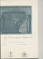 De Vlaamse Opera: van de grondvesten tot de tempel, Livres, Musique, Enlèvement ou Envoi, Utilisé, Autres sujets/thèmes