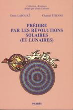 Astrologie : D. LABOURE & Ch. Etienne: Prédire par les Rév., Boeken, Esoterie en Spiritualiteit, Astrologie, Zo goed als nieuw