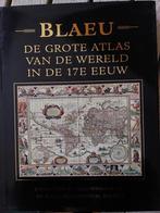 Atlas Blaeu wereld in de 17de eeuw, Autres atlas, Comme neuf, Enlèvement, Avant 1800
