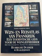 Hugh Johnson - Wijn- en reisatlas van Frankrijk, Boeken, Reisgidsen, Ophalen, Hugh Johnson; Hubrecht Duijker