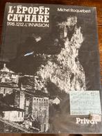 Boek L’épopée cathare 1198-1212 l’invasion, Michel Roquebert, Ophalen of Verzenden, Zo goed als nieuw