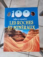Livre 100 infos à connaître. Les roches et les minéraux., Non-fictie, Piccolia, Ophalen of Verzenden, Zo goed als nieuw