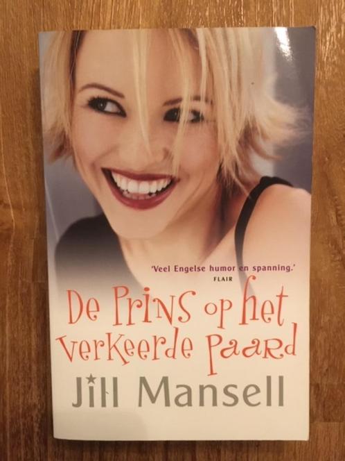 Jill Mansell De Prins op het Verkeerde Paard, Boeken, Romans, Ophalen