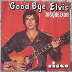 Ringo - Good Bye, Elvis - LP 33T Pop 1977, Ophalen of Verzenden, 1960 tot 1980, Gebruikt, 12 inch