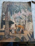 Livre L'ILLUSTRATION  L'Algérire de 1830 -1930"   ", Ophalen, Gelezen