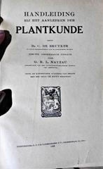 aanleeren der plantkunde door Dr. C. De Bruyker 1927, Ophalen of Verzenden
