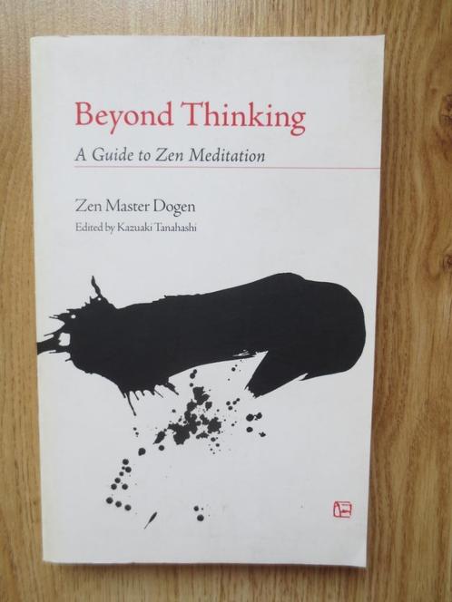 Beyond Thinking (Zen), Boeken, Esoterie en Spiritualiteit, Zo goed als nieuw, Ophalen of Verzenden