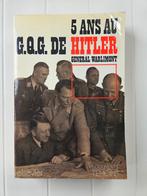 Cinq ans au G.Q.G. Grand quartier général de Hitler, Walter Warlimont, Général, Utilisé, Enlèvement ou Envoi