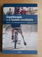 Ergotherapie in de fysieke revalidatie, Comme neuf, Diverse auteurs, Enseignement supérieur professionnel, Enlèvement ou Envoi