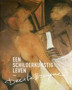 Dees de Bruyne een schilderkunstig leven, Boeken, Kunst en Cultuur | Beeldend, Gelezen, Ophalen of Verzenden