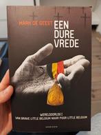 Mark De Geest - Een dure vrede, Boeken, Ophalen of Verzenden, Zo goed als nieuw, Mark De Geest