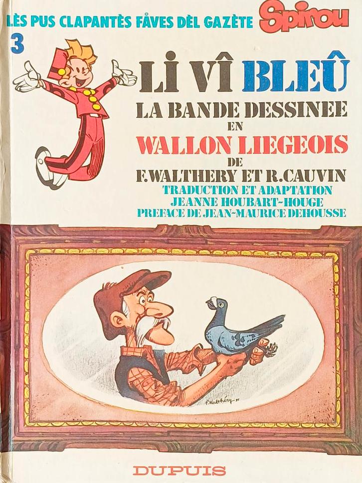 WALTHERY-Li vî bleu BD wallon de Liège, Livres, BD, Utilisé, Une BD, Enlèvement ou Envoi