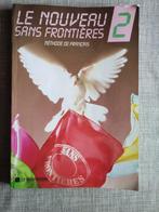 Le Nouveau Sans Frontières 2, inclusief Cahier d'excercices, Gelezen, Ophalen of Verzenden