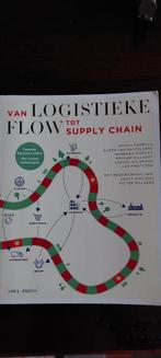 Van logistieke flow tot supply chain, Ophalen of Verzenden, Zo goed als nieuw