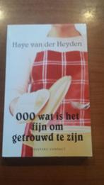 Haye van der Heyden -000 wat is het fijn om getrouwd te zijn, Boeken, Ophalen of Verzenden, Gelezen