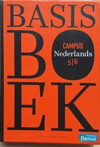 Basis Boek Campus Nederlands 5/6, Boeken, Schoolboeken, ASO, Pelckmans, Nederlands, Ophalen