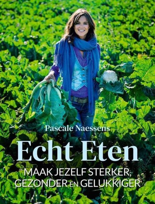 Echt eten, maak je zelf sterker, Boeken, Gezondheid, Dieet en Voeding, Nieuw, Dieet en Voeding, Ophalen of Verzenden