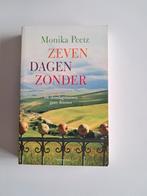 Monika Peetz - Zeven dagen zonder, Ophalen of Verzenden, Zo goed als nieuw, Monika Peetz