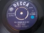 BILLY FURY. ALL I WANNA DO IS CRY. OLDIES UK 45T, Enlèvement ou Envoi, Comme neuf