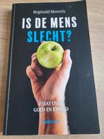 Boek : is de mens slecht / Reginald Moreels, Boeken, Ophalen of Verzenden, Zo goed als nieuw
