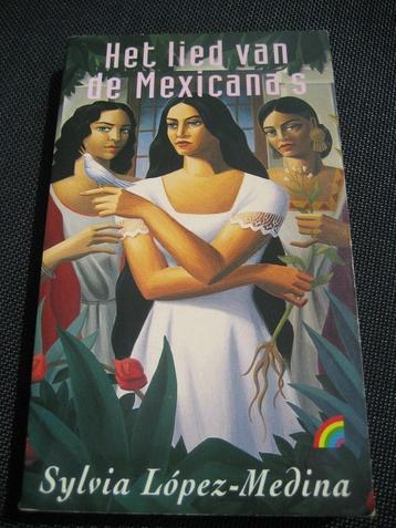 Het lied van de Mexicana's - Sylvia López-Medina, Enlèvement ou Envoi