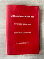 Manuel d'utilisateur ABL moto bombardier 250, Enlèvement ou Envoi, Armée de terre, Livre ou Revue