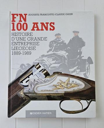 FN 100 jaar: Geschiedenis van een groot bedrijf uit Luik 188 beschikbaar voor biedingen