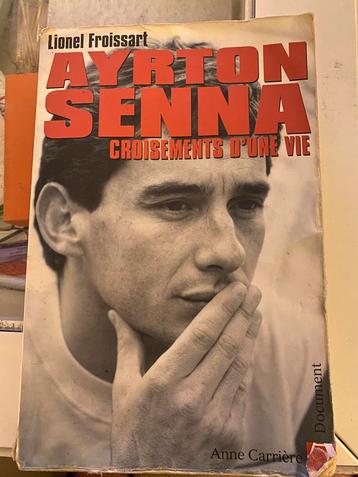 AYRTON SENNA Croisement d’une vie Lionel Froissart beschikbaar voor biedingen